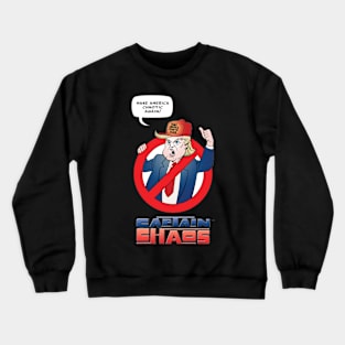 Say No to The Captain of Chaos Crewneck Sweatshirt